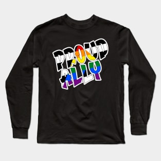 Proud Ally Long Sleeve T-Shirt